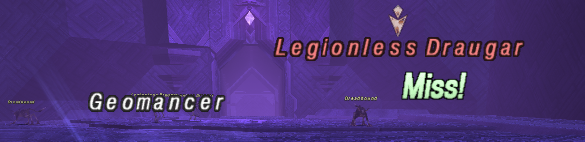 A snippet from a screenshot of Final Fantasy XI. The text "Geomancer", "Legionless Draugar" and "Miss!" are now drawn with the same aspect ratio as the game's font texture, even at 21:9 resolution.